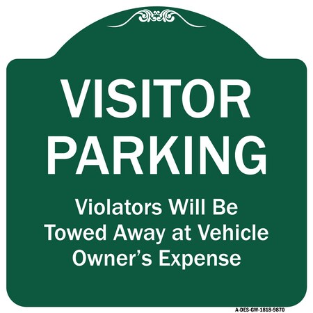 18 x 24 in. Designer Series Sign - No Parking Violators Towed Away At Owners Expense, Red